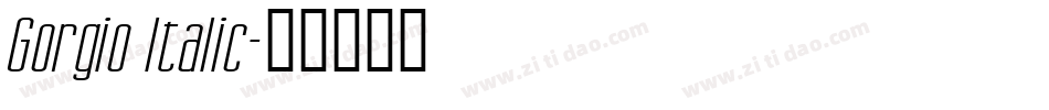 Gorgio Italic字体转换